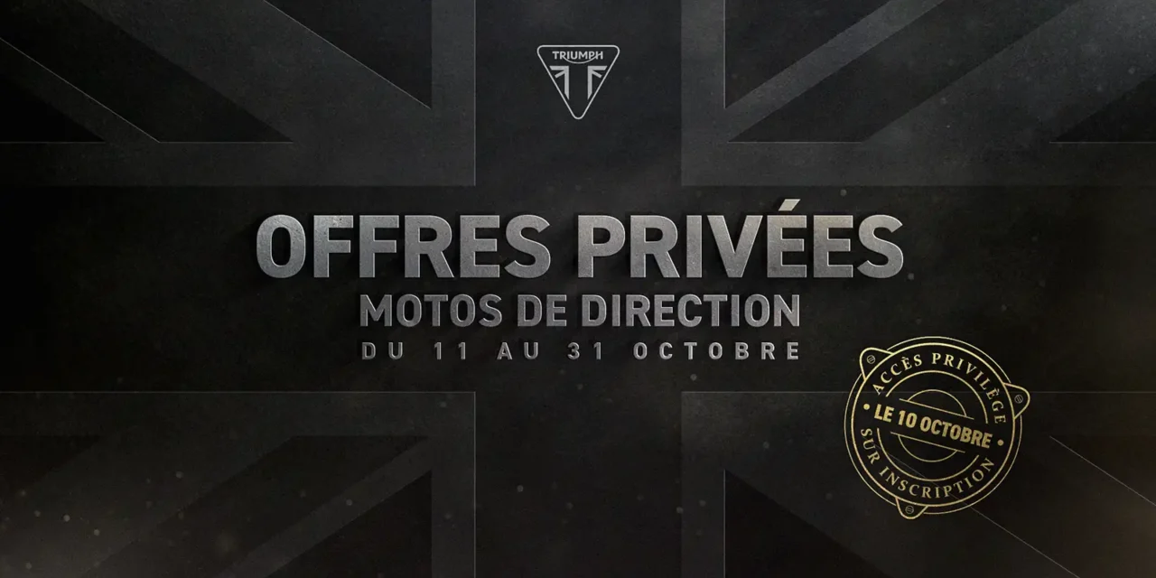 Ouverture de la saison moto : Triumph lance ses ventes privées
