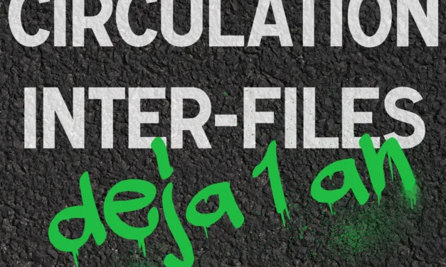 Circulation inter-files : un an après, le bilan est positif
